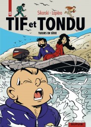 Tif et Tondu - L'intégrale – Tome 13