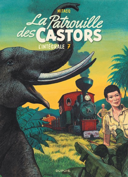 La patrouille des Castors  - Intégrale Tome 7 -  La patrouille des Castors - L'intégrale - Tome 7