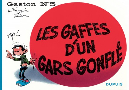 Gaston à l'italienne Tome 5 - Les gaffes d'un gars gonflé
