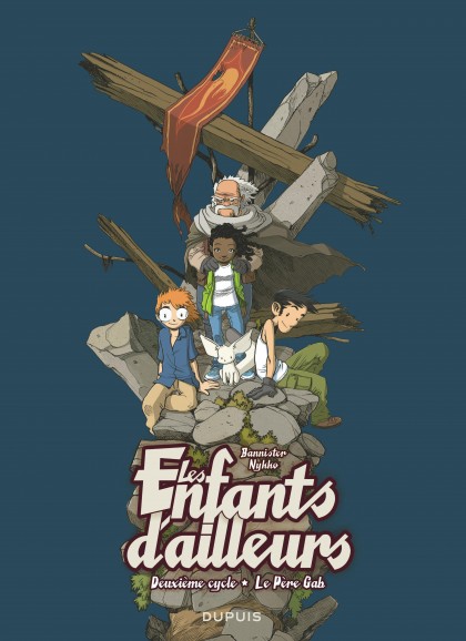 Les enfants d'ailleurs - L'Intégrale Tome 2 - Le Père Gab