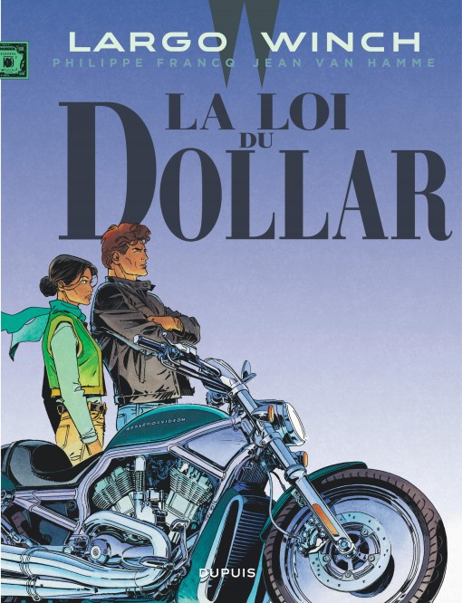 Largo Winch – Tome 14 – La loi du dollar - couv