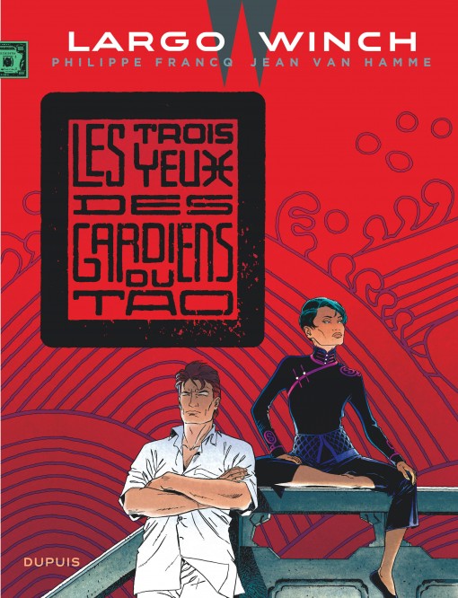 Largo Winch – Tome 15 – Les trois yeux des gardiens du Tao - couv