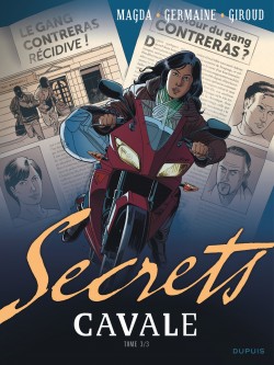 Secrets, Cavale – Tome 3