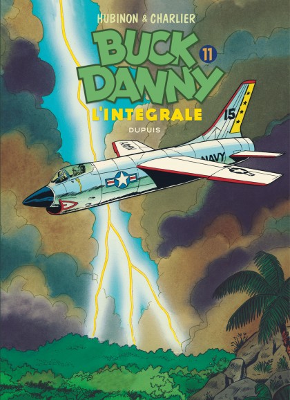 Buck Danny - L'intégrale Tome 11 - Buck Danny - L'intégrale - Tome 11