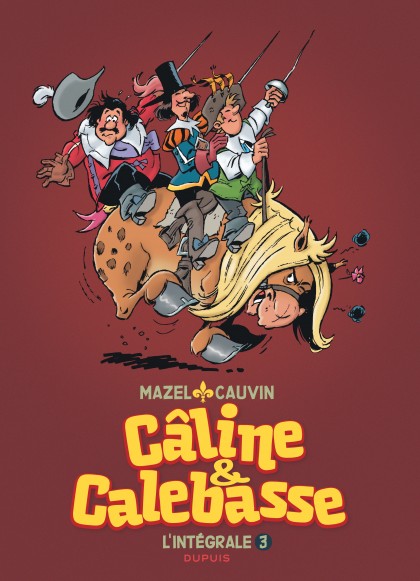Câline et Calebasse - L'intégrale Tome 3 - 1985-1992