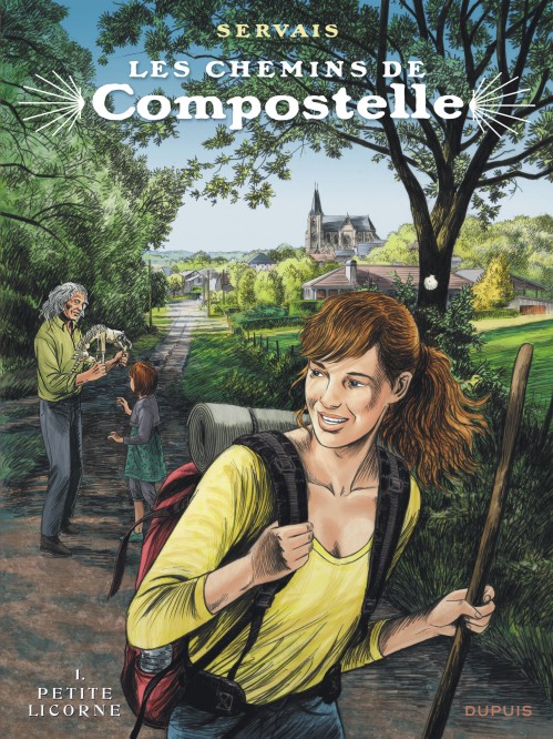 Les chemins de Compostelle – Tome 1 – La petite licorne - couv