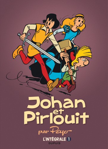 Johan et Pirlouit - L'Intégrale – Tome 1 - couv