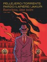 Barcelona, âme noire - Barcelona, âme noire (Edition spéciale - Tirage de tête)
