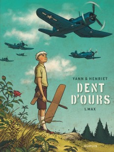 Dent d'ours Tome 1 - Max