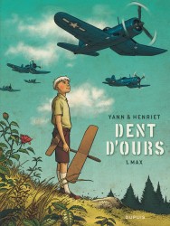 Dent d'ours – Tome 1