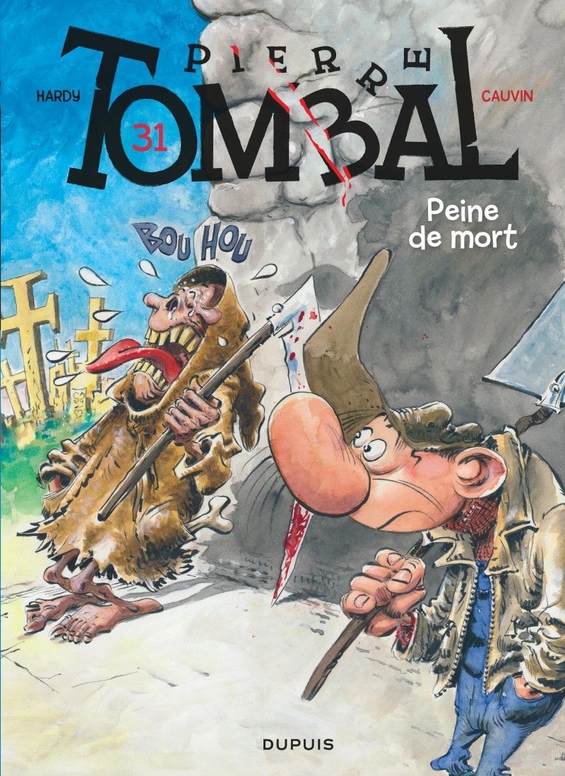 Pierre Tombal – tome 20 - Mort de rire (French Edition)