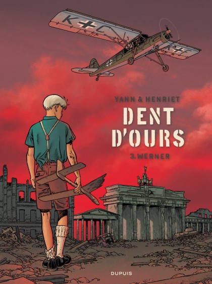 Dent d'ours Tome 3 - Werner