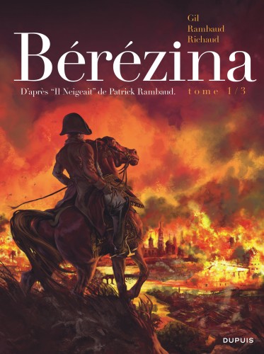 Bérézina – Tome 1 – L'incendie - couv