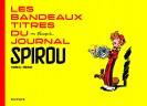 Les bandeaux-titres du Journal de Spirou - tome 1 - couv