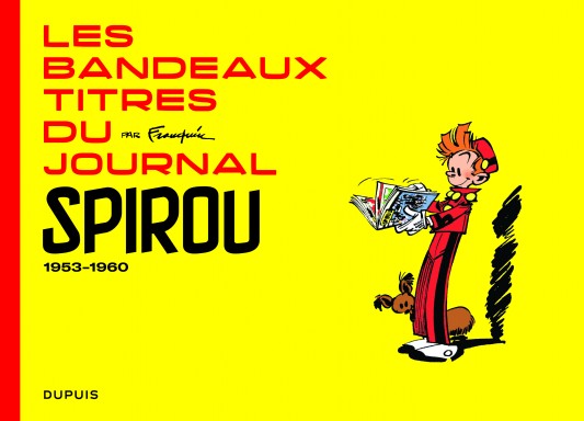 Les bandeaux-titres du Journal de Spirou - tome 1 – Les bandeaux-titres du Journal de Spirou - tome 1 - couv