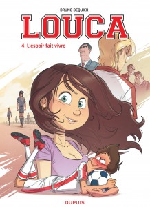 cover-comics-louca-tome-4-l-rsquo-espoir-fait-vivre