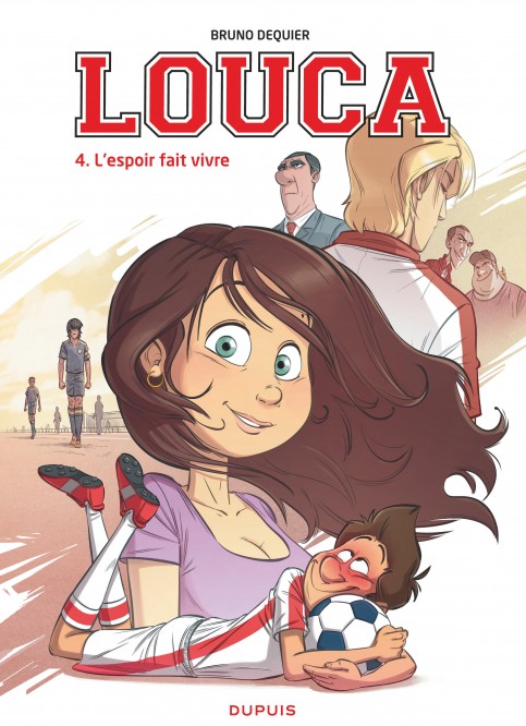 Louca – Tome 4 – L'espoir fait vivre - couv