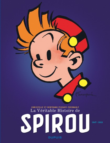 La Véritable Histoire de Spirou Tome 2 - La Véritable Histoire de Spirou (1947-1955)