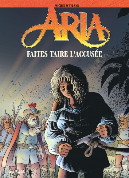 Aria Tome 37 - Faites taire l'accusée