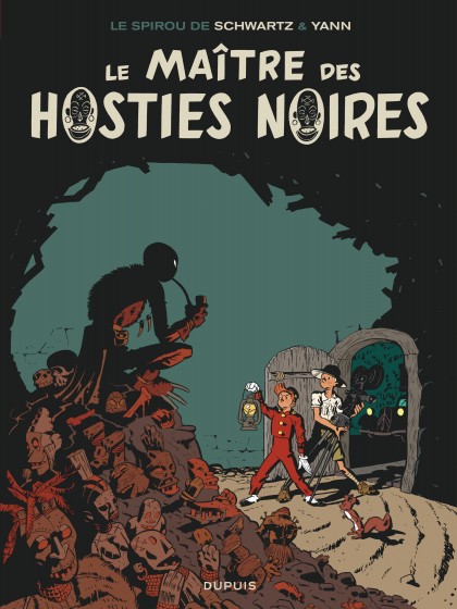 Le Spirou de ... - Le Maître des hosties noires