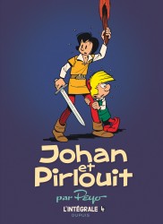 Johan et Pirlouit - L'Intégrale – Tome 4
