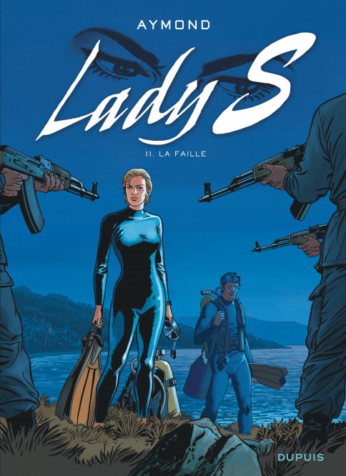 Lady S – Tome 11 – La faille - couv