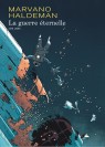 La Guerre éternelle (édition intégrale) – Tome 1 - couv