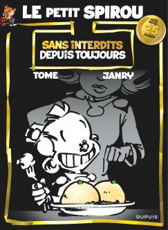 Sans interdits depuis toujours