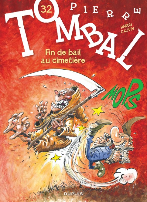 Pierre Tombal – Tome 32 – Fin de bail au cimetière - couv