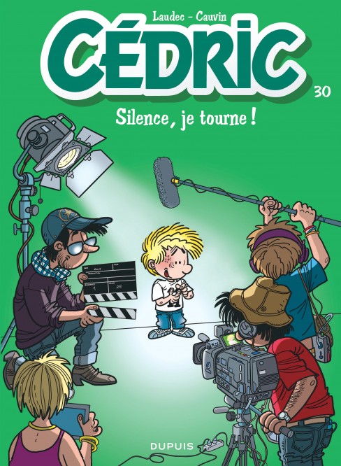 Cédric – Tome 30 – Silence, je tourne ! - couv