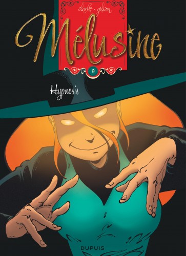 Mélusine – Tome 9 – Hypnosis - couv