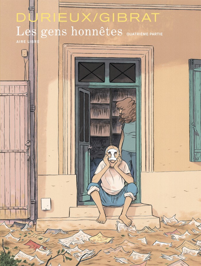 Les gens honnêtes Tome 4 - Les gens honnêtes - Quatrième partie
