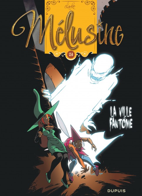 Mélusine – Tome 24 – La ville fantôme - couv