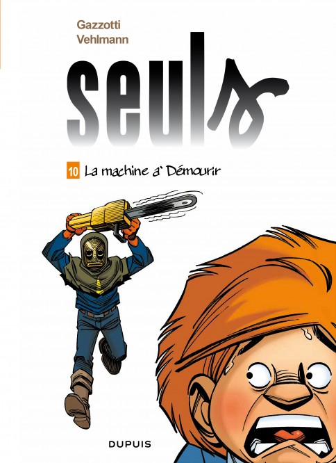 Seuls – Tome 10 – La machine à démourir - couv