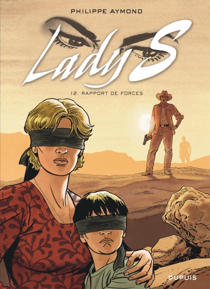 Lady S Tome 12 - Rapport de forces