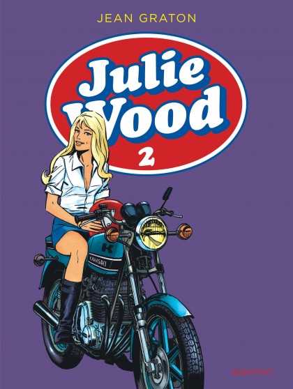 Julie Wood, L'intégrale Tome 2 -  Julie Wood, L'intégrale, tome 2