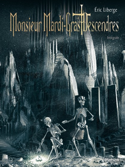Monsieur Mardi-Gras Descendres Intégrale - Monsieur Mardi-Gras Descendres Intégrale