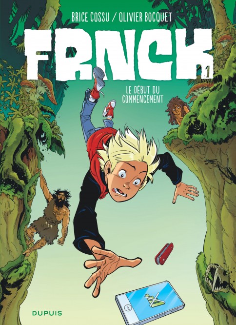 FRNCK – Tome 1 – Le début du commencement - couv