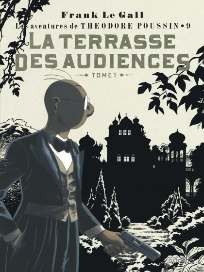 Théodore Poussin Tome 9 - La Terrasse des audiences, tome 1