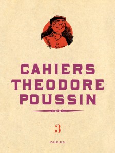 cover-comics-theodore-poussin-8211-cahiers-tome-3-4-tome-3-theodore-poussin-8211-cahiers-tome-3-4