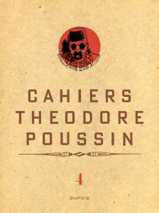 cover-comics-theodore-poussin-8211-cahiers-tome-4-4-tome-4-theodore-poussin-8211-cahiers-tome-4-4