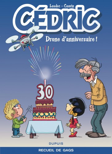Cédric Best Of – Tome 8 – Drone d'anniversaire ! - couv