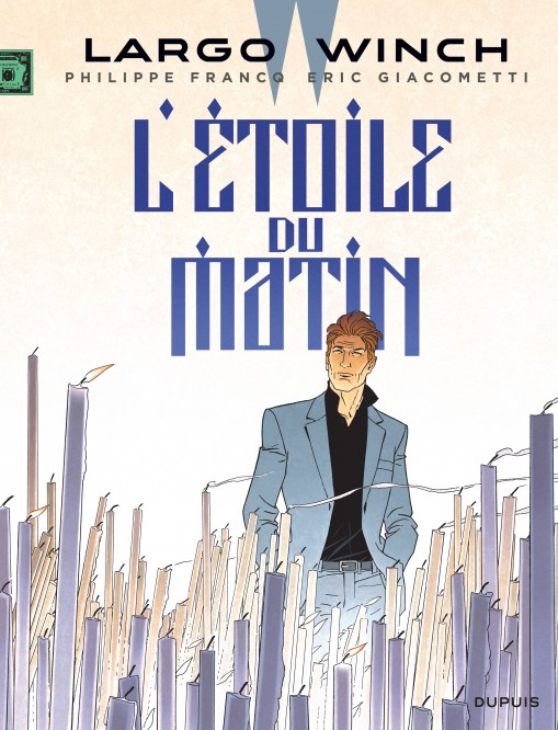 Largo Winch – Tome 21 – L'étoile du matin - couv