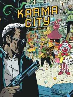 Karma City – Tome 2