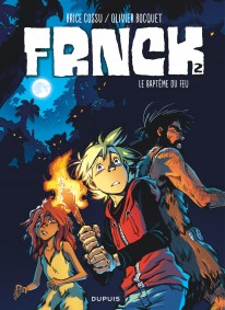 FRNCK Tome 3 - Le sacrifice