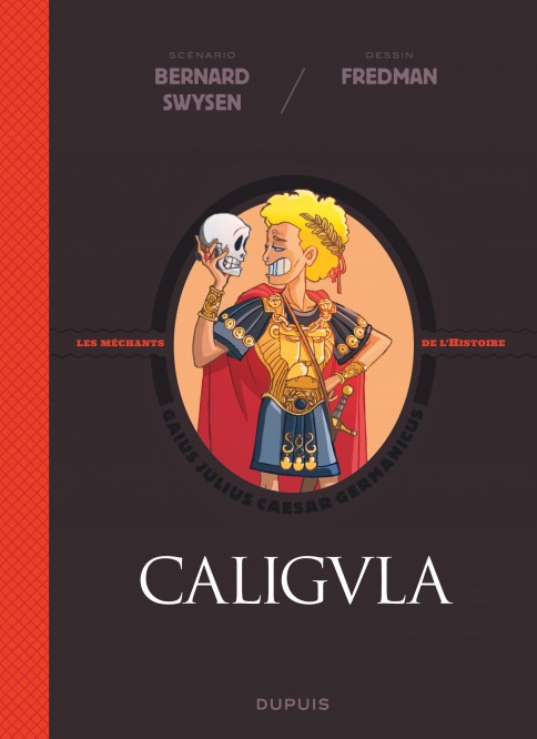 La véritable histoire vraie – Tome 2 – Caligula - couv