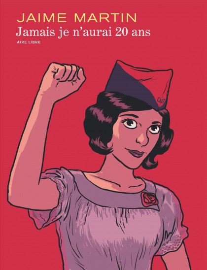 Jamais je n'aurai 20 ans  - Jamais je n'aurai 20 ans 