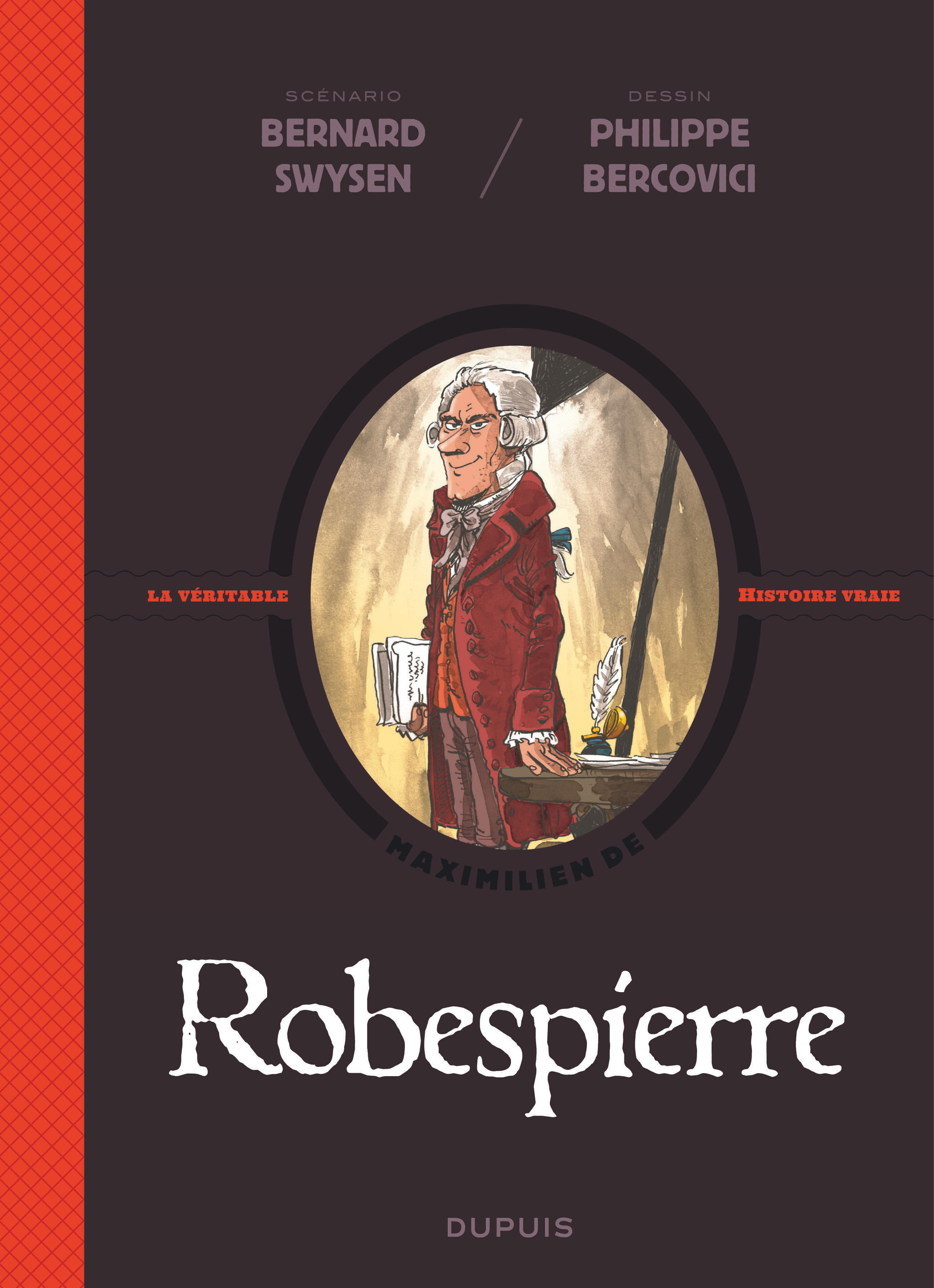 La véritable histoire vraie – Tome 4 – Robespierre - couv