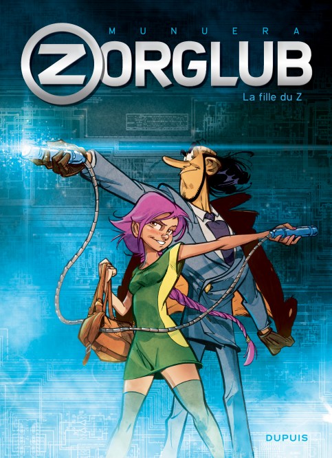 Zorglub – Tome 1 – La fille du Z - couv