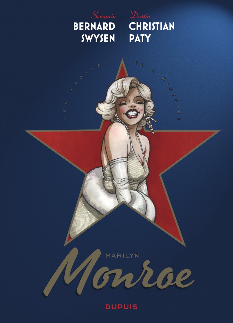 Les étoiles de l'histoire - tome 2 - Marilyn Monroe